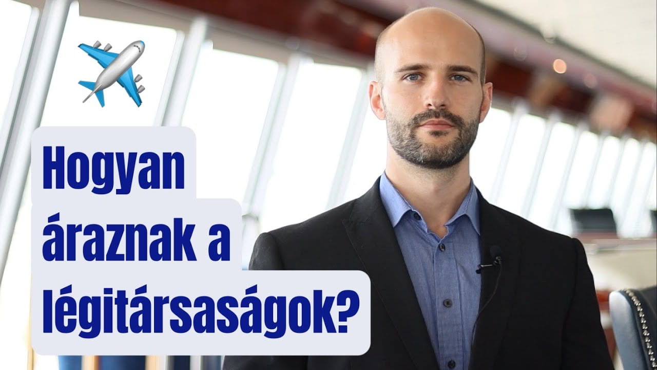 Hogyan áraznak a légitársaságok? - ismertető videó